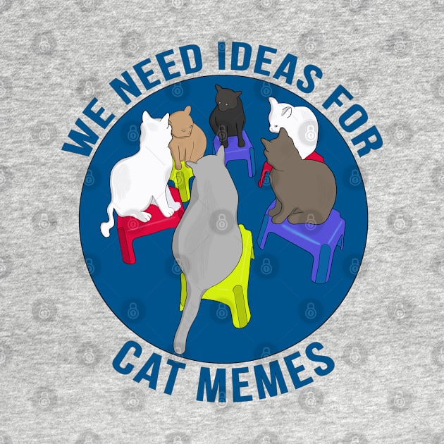 We Need Ideas for Cat Memes by DiegoCarvalho